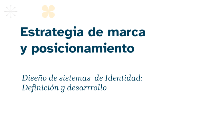 Estrategia de Marca y Posicionamiento by CAROL SANCHEZ on Prezi