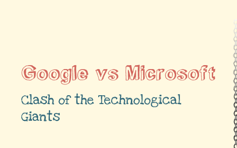 google vs microsoft essay