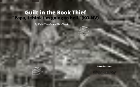 Effects Of Guilt In The Book Thief