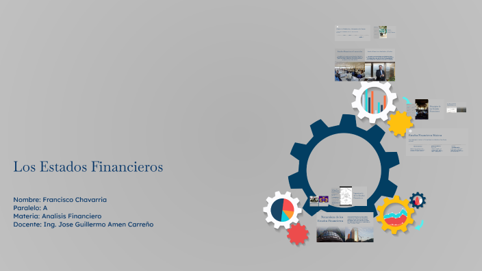 Resumen de los Estados Financieros by Alberto Chavarria on Prezi