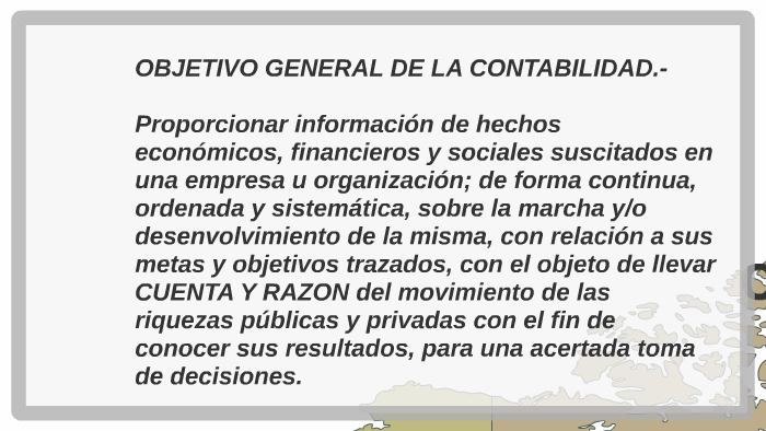 objetivos de la contabilidad by camila mendoza on Prezi