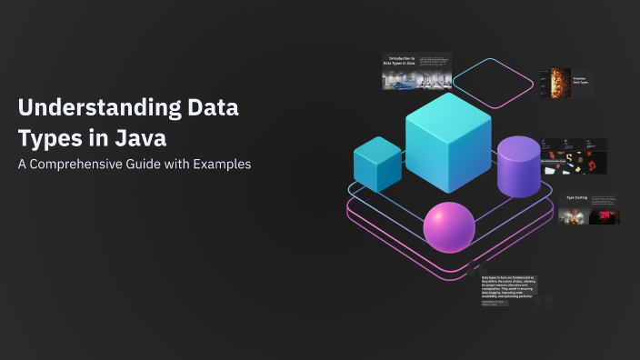 Understanding Data Types in Java by r m on Prezi