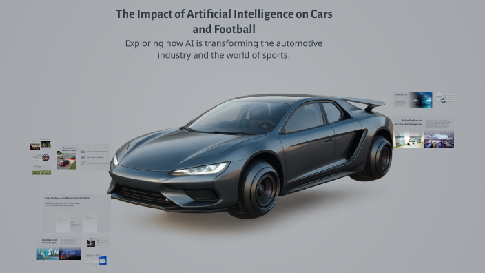 The Impact of Artificial Intelligence on Cars and Football by Ciobanu ...
