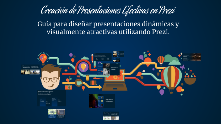 Creación de Presentaciones Efectivas en Prezi by GABRIEL TORRES on Prezi