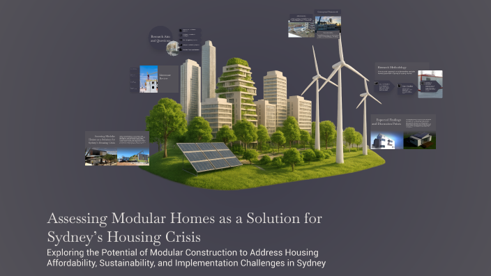 Assessing Modular Homes as a Solution for Sydney’s Housing Crisis by ...