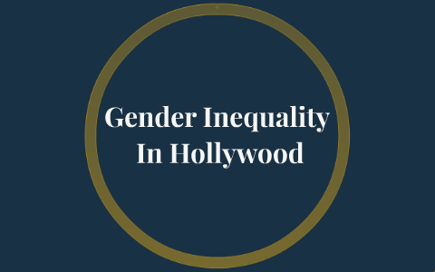 gender inequality in hollywood essay