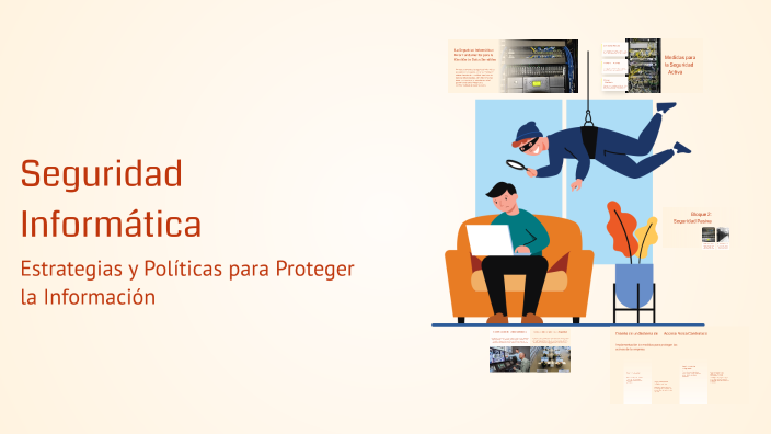 Seguridad Informática by pablo jimenez pinel on Prezi