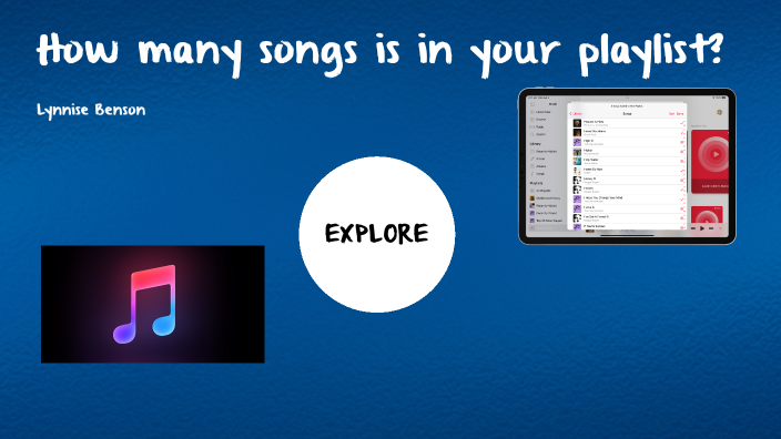 how-many-songs-are-in-your-playlist-of-choice-by-lynnise-peterson-on-prezi