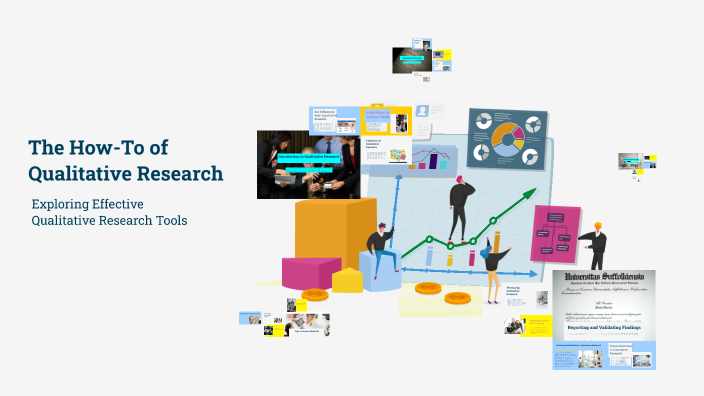 The How-To of Qualitative Research by Rosa Bárbara Carrión Bárcena on Prezi