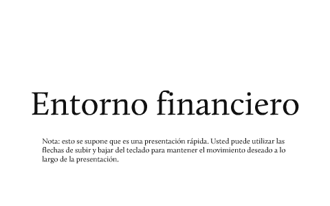 Entorno financiero by Santiago Benitez