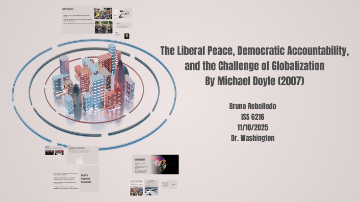 The Liberal Peace, Democratic Accountability, and the Challenge of ...