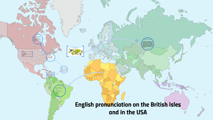 Map Pronunciation In English English Literary Pronunciation On The British Is By Dana Sman