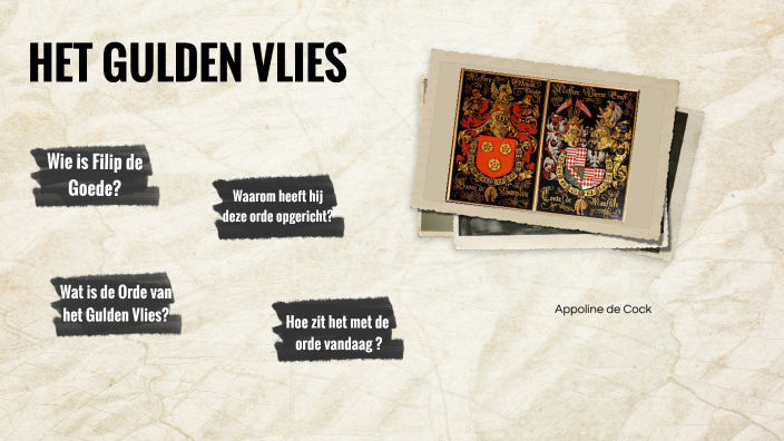 De Orde van het Gulden Vlies by Appoline de de Rameyen on Prezi