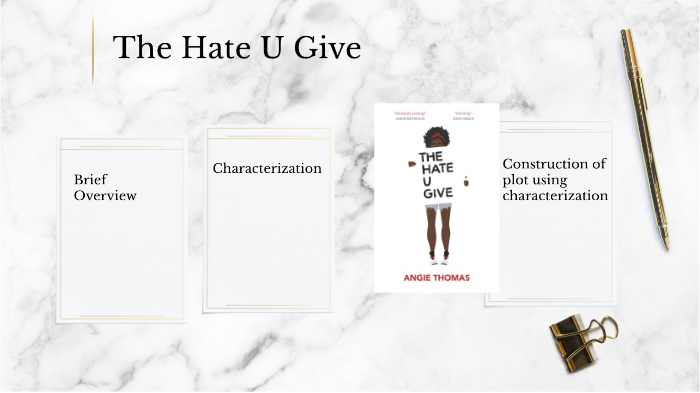 The Hate u Give by Cierra Liu on Prezi