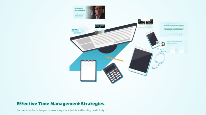 Effective Time Management Strategies by Anu Priya on Prezi