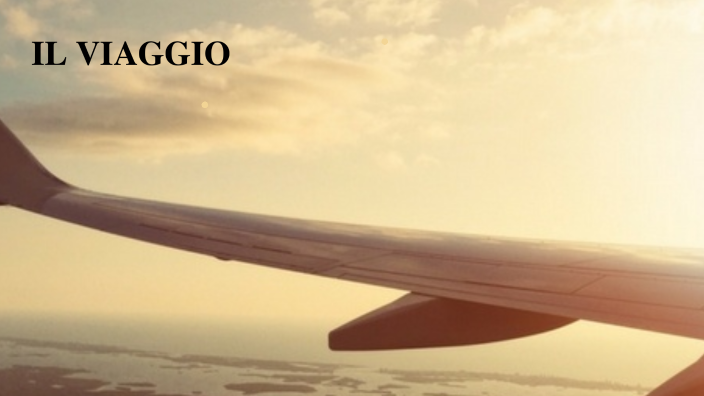 IL VIAGGIO by Martina Ala on Prezi