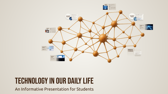 Technology in Our Daily Life by aj cano on Prezi