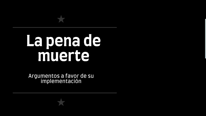 La pena de muerte by Gabox on Prezi
