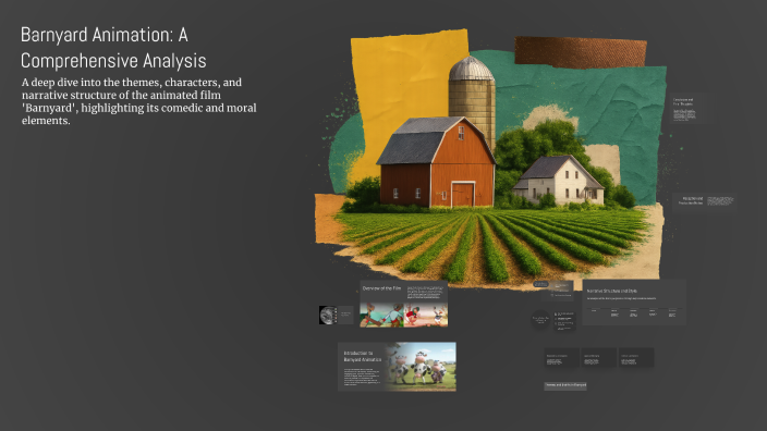 Barnyard Animation: A Comprehensive Analysis by محمد متین تاجیک on Prezi