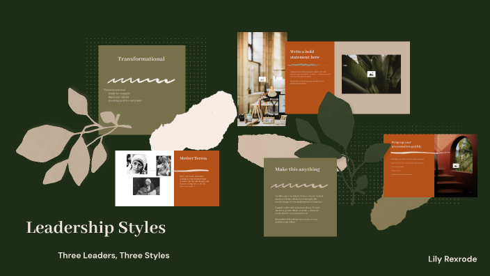 Leadership Styles by Lily Rexrodee on Prezi
