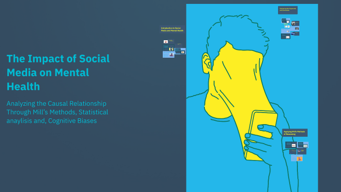The Impact of Social Media on Mental Health by karli bohlen on Prezi