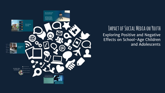 Impact of Social Media on Youth by MRJ_JASSIM on Prezi