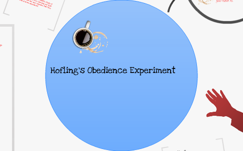 hofling's hospital experiment of obedience