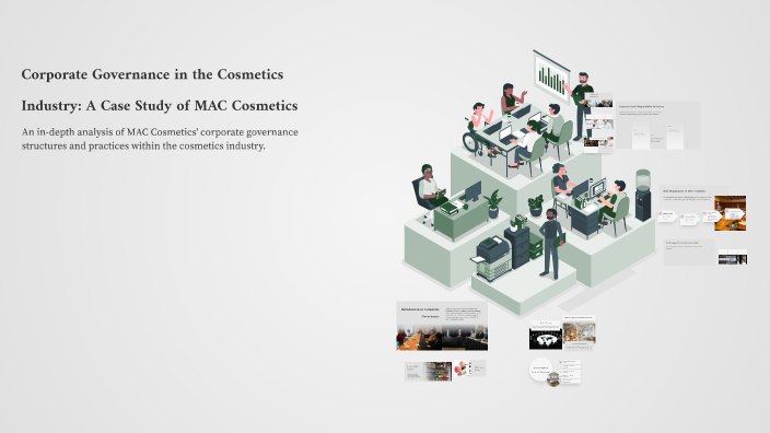 Corporate Governance in the Cosmetics Industry: A Case Study of MAC ...
