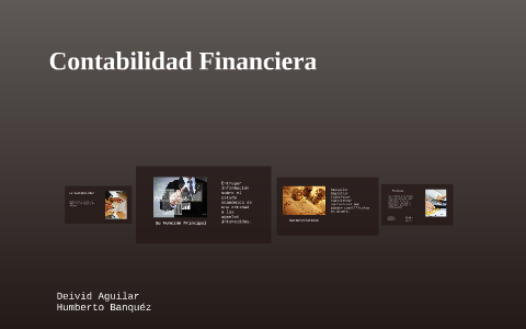 Contabilidad Financiera by Deivid Aguilar on Prezi