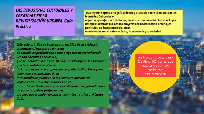 LAS INDUSTRIAS CULTURALES Y CREATIVAS EN LA REVITALIZACIÓN URBANA by ...