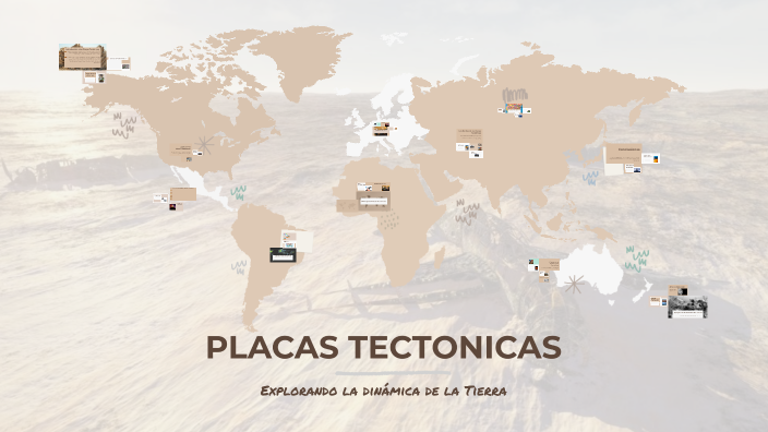 PLACAS TECTÓNICAS by abigail rodriguez on Prezi