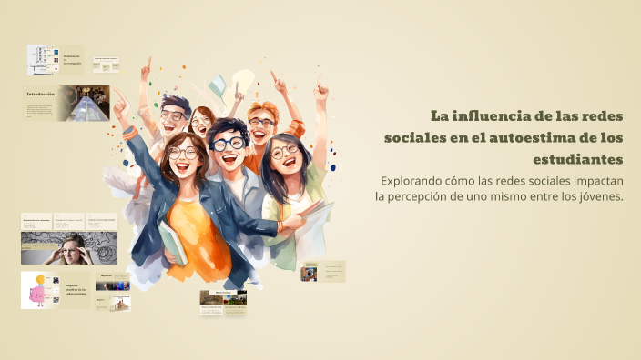 La influencia de las redes sociales en el autoestima de los estudiantes ...