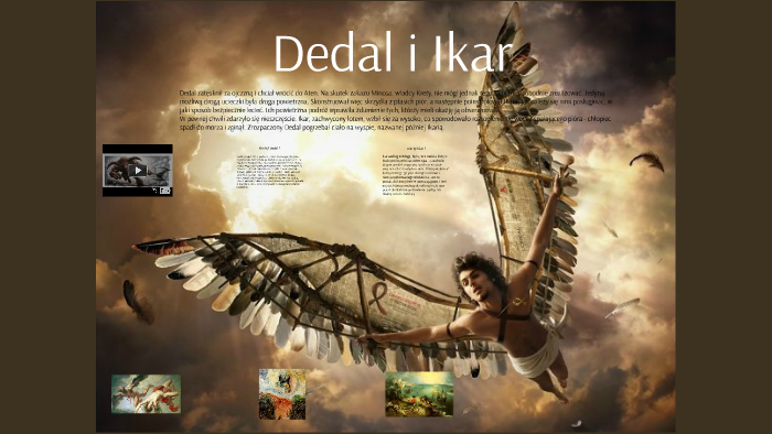 Dedal I Ikar Plan Wydarzeń Dedal i Ikar by Karolina Wrona on Prezi