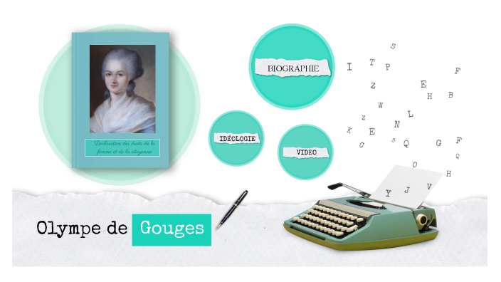 Olympe De Gouges By Andrae Vinuesa On Prezi