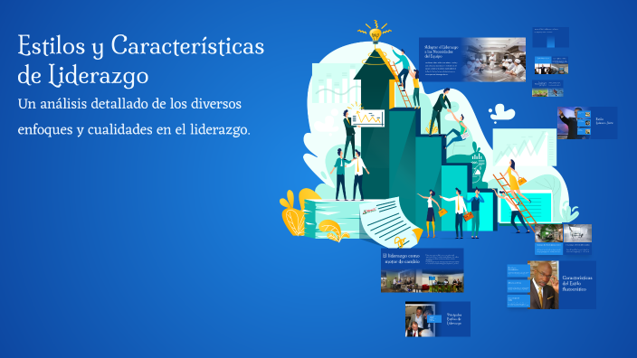Estilos y Características de Liderazgo by alessandra gonzalez on Prezi