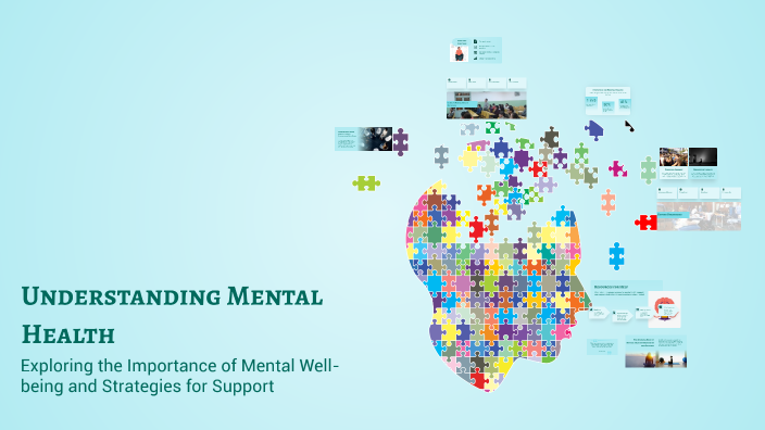 Understanding Mental Health by Janica Gule on Prezi