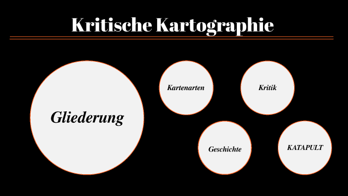 Kritische Kartographie By Leonie Nonnenmacher On Prezi