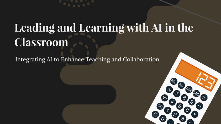 Leading and Learning with AI in the Classroom by Phyllis Harris-John on ...