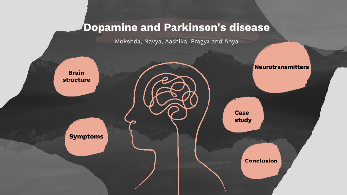 Dopamine And PD By Mokshda Marwaha On Prezi dopamine-and-pd-by-mokshda-marwaha-on-prezi