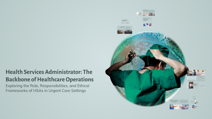 Health Services Administrator: The Backbone of Healthcare Operations by ...
