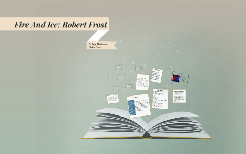 Fire And Ice Robert Frost By Lior Flint