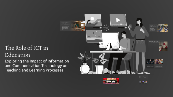 The Role of ICT in Education by cup cake on Prezi