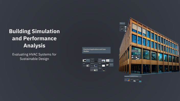 Building Simulation and Performance Analysis by John Bawa on Prezi