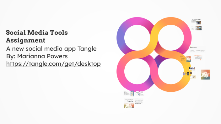Exploring the Tangle App: Features and Benefits by Marianna Powers on Prezi