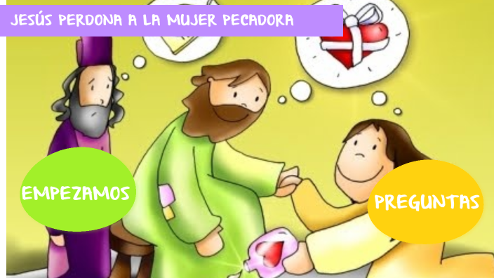 JESÚS PERDONA A LA MUJER PECADORA by ROSA ESTELA CASTILLO CALATAYUD on