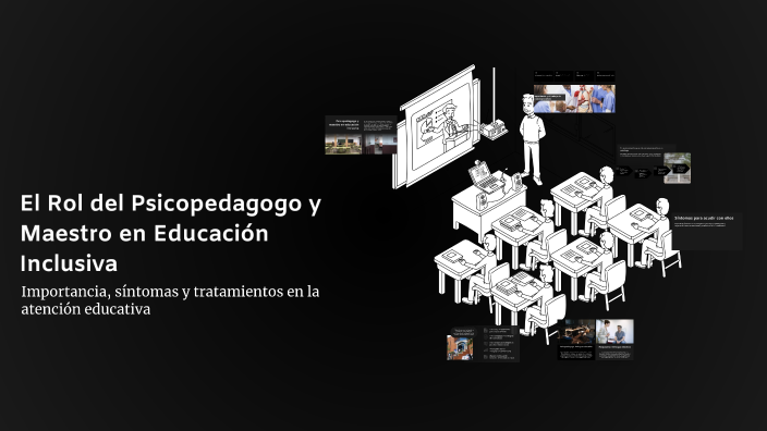 El Rol del Psicopedagogo y Maestro en Educación Inclusiva by Daliah ...