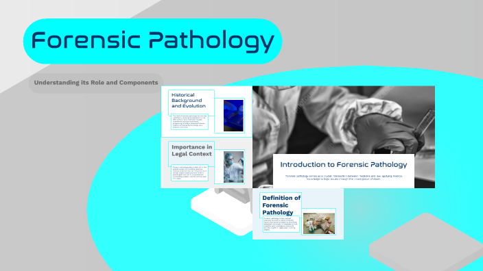 Forensic Pathology by Kesena Orette on Prezi