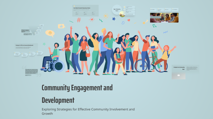 Community Engagement and Development by พจณี ทองดี on Prezi