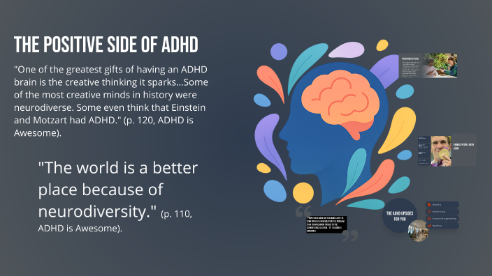 The Upsides of ADHD by Amanda Ruleman on Prezi