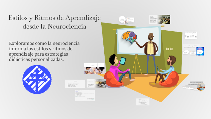 Estilos y Ritmos de Aprendizaje desde la Neurociencia by María Robledo ...